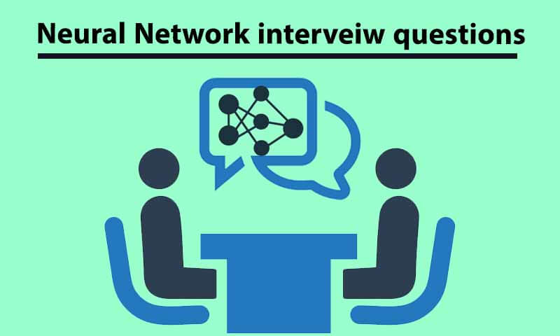 سوالات مصاحبه شبکه عصبی